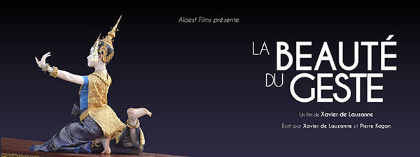 La beauté du geste, un film de Xavier de Lauzanne - bandeau mail danse Cambodge ballet
