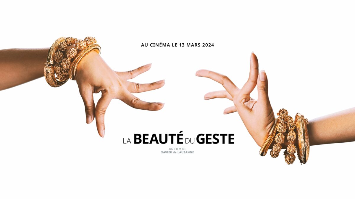 LA BEAUTÉ DU GESTE, Danse et Éternité